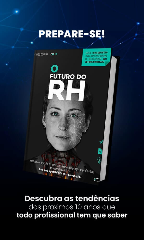 Seja você o RH do Futuro! - RH do Futuro